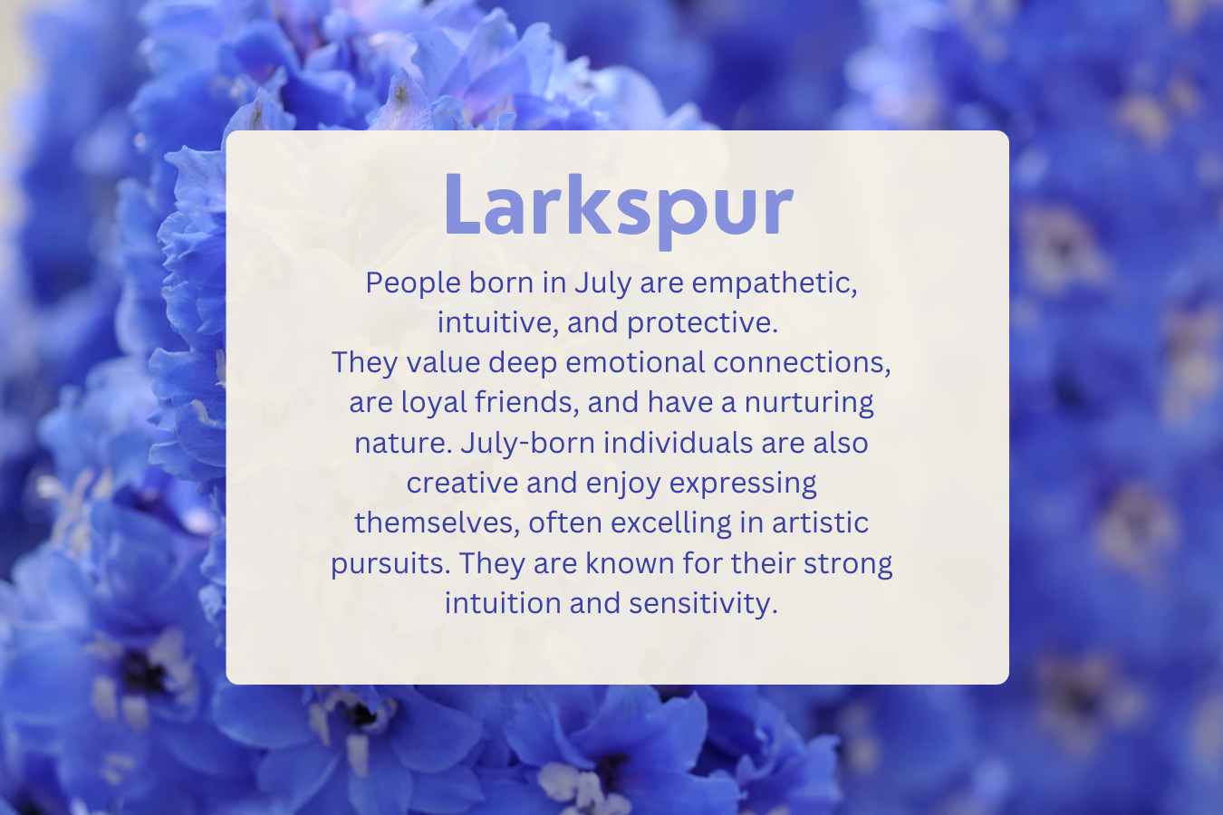 July Birth Flower: Larkspur
