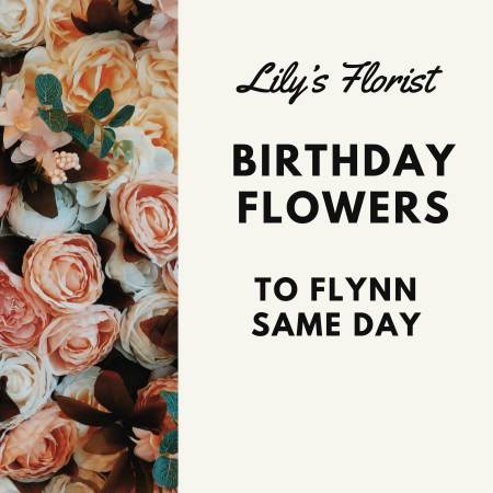 Shop Birthday Flowers to Flynn ACT Online