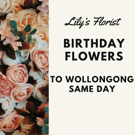 Shop Wollongong Birthday Flowers Online