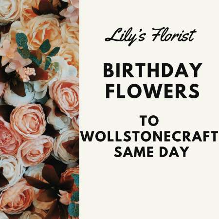 Wollstonecraft Birthday Flowers